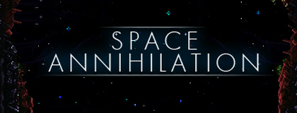 Space Annihilation